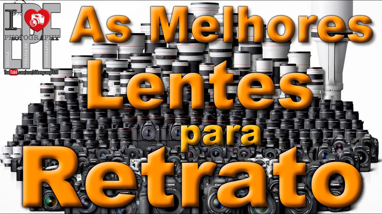 Avançado aula 25 - As Melhores Lentes para Retrato - Efeitos das Lentes - #EPF