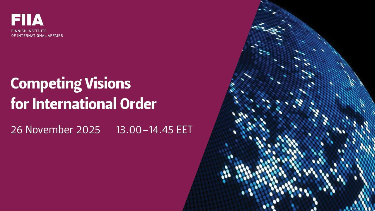 Competing Visions for International Order