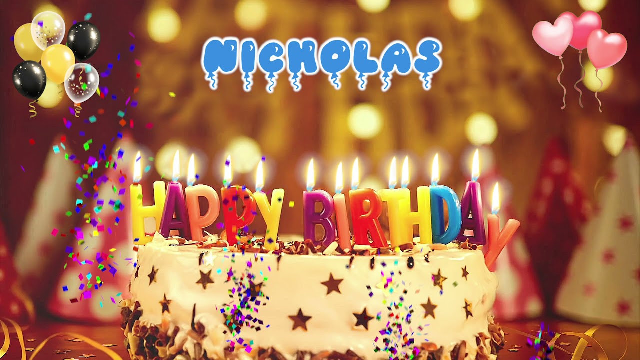 NICHOLAS Birthday Song &ndash; Happy Birthday to You