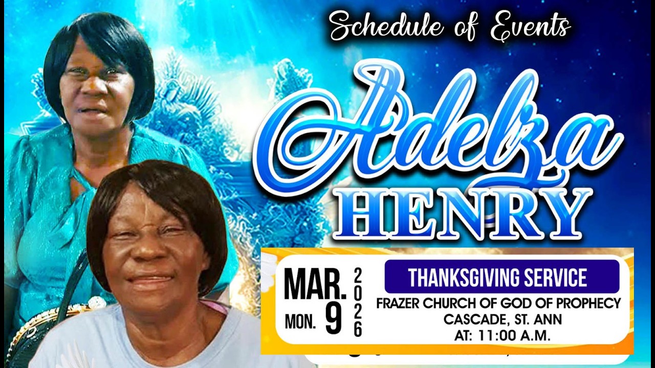 Adelza  Henry Thanksgiving Service at Frazer Church of God of Frazer St . Ann