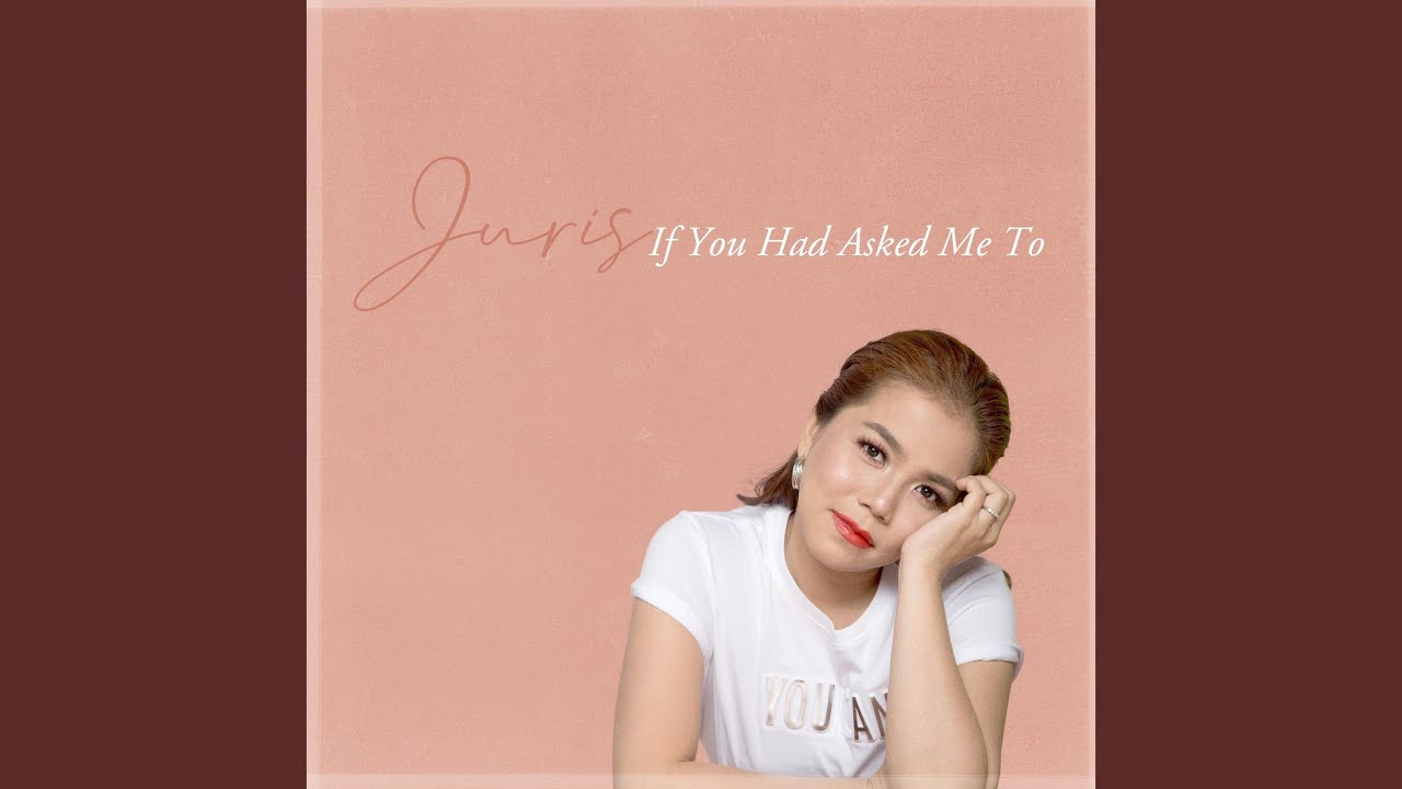 If You Had Asked Me To (Radio Edit)