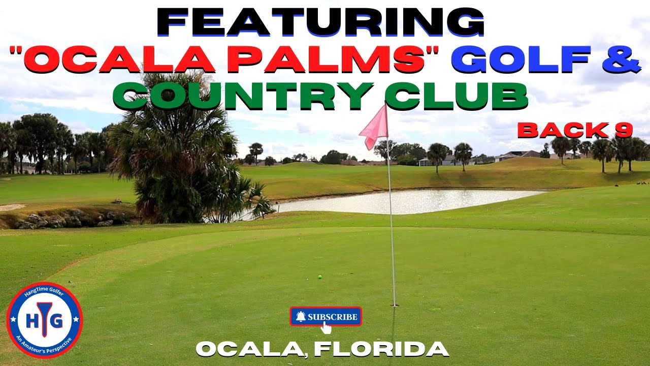 Ocala Palms Country Club (Back-9)