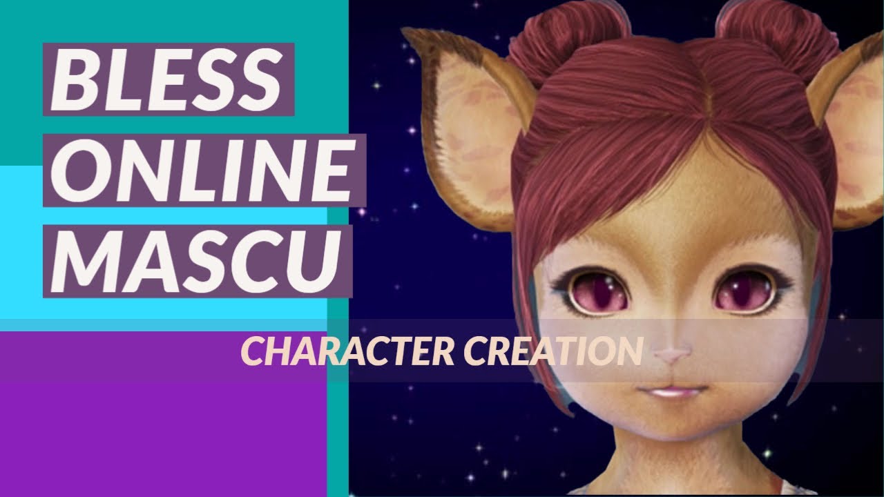 Bless Online | Mascu Female Character Creation