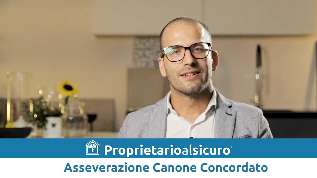 Asseverazione Canone Concordato - Sistema Proprietarioalsicuro&reg;