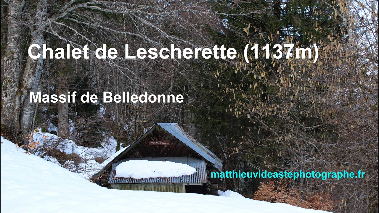 Chalet de Lescherette (1137m) - Massif de Belledonne - Les Randos de Delgado sortie 92