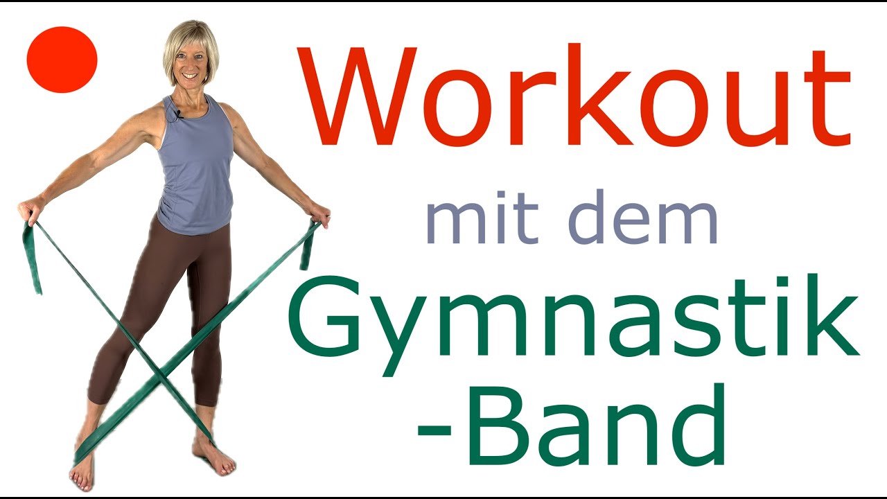 🌱 30 min. Workout mit dem Gymnastikband | Fitness für Beine, Bauch, Schultern, Arme, Brust & Rücken