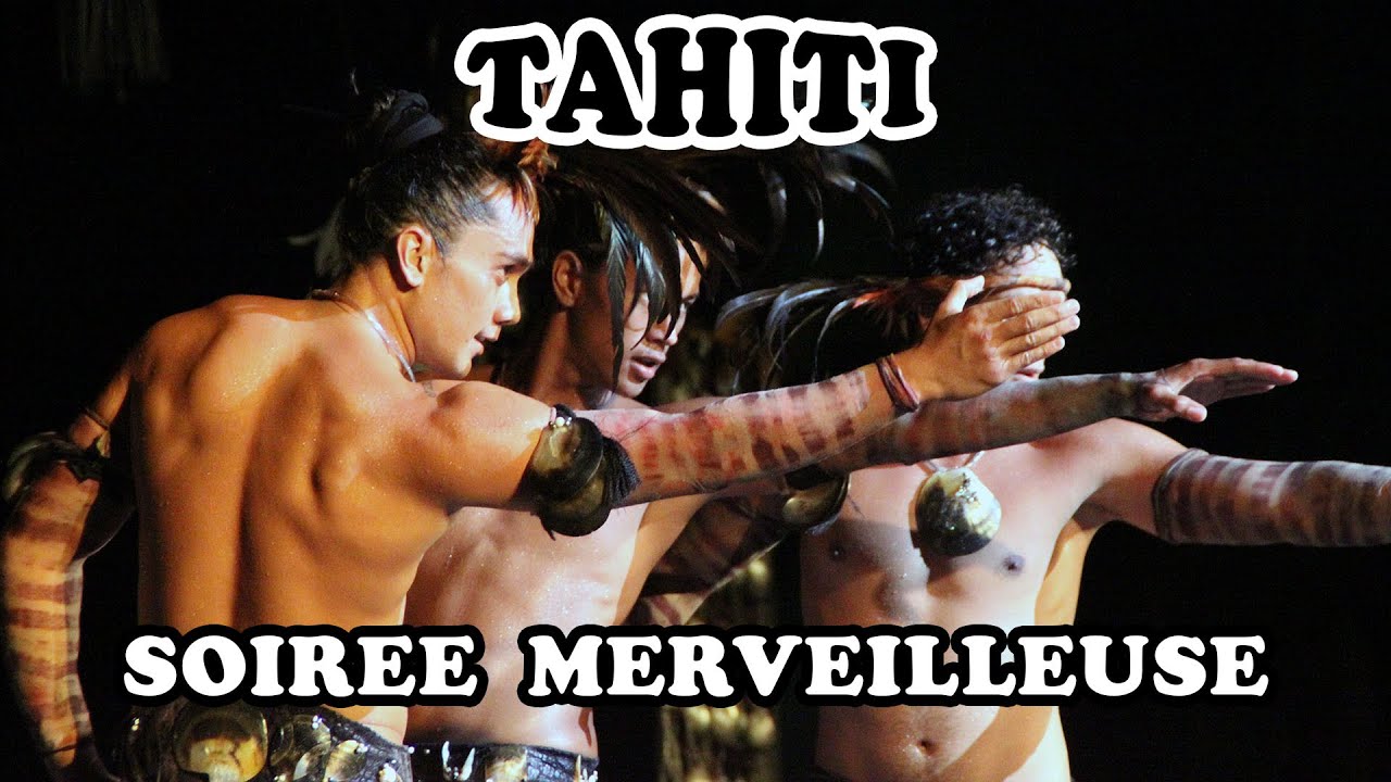 TAHITI : Soirée 