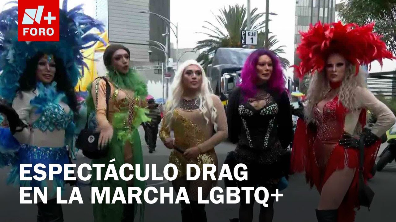 Artistas Drag se hacen presentes en la marcha del Orgullo LGBTQ+ en CDMX 2025 - Las Noticias