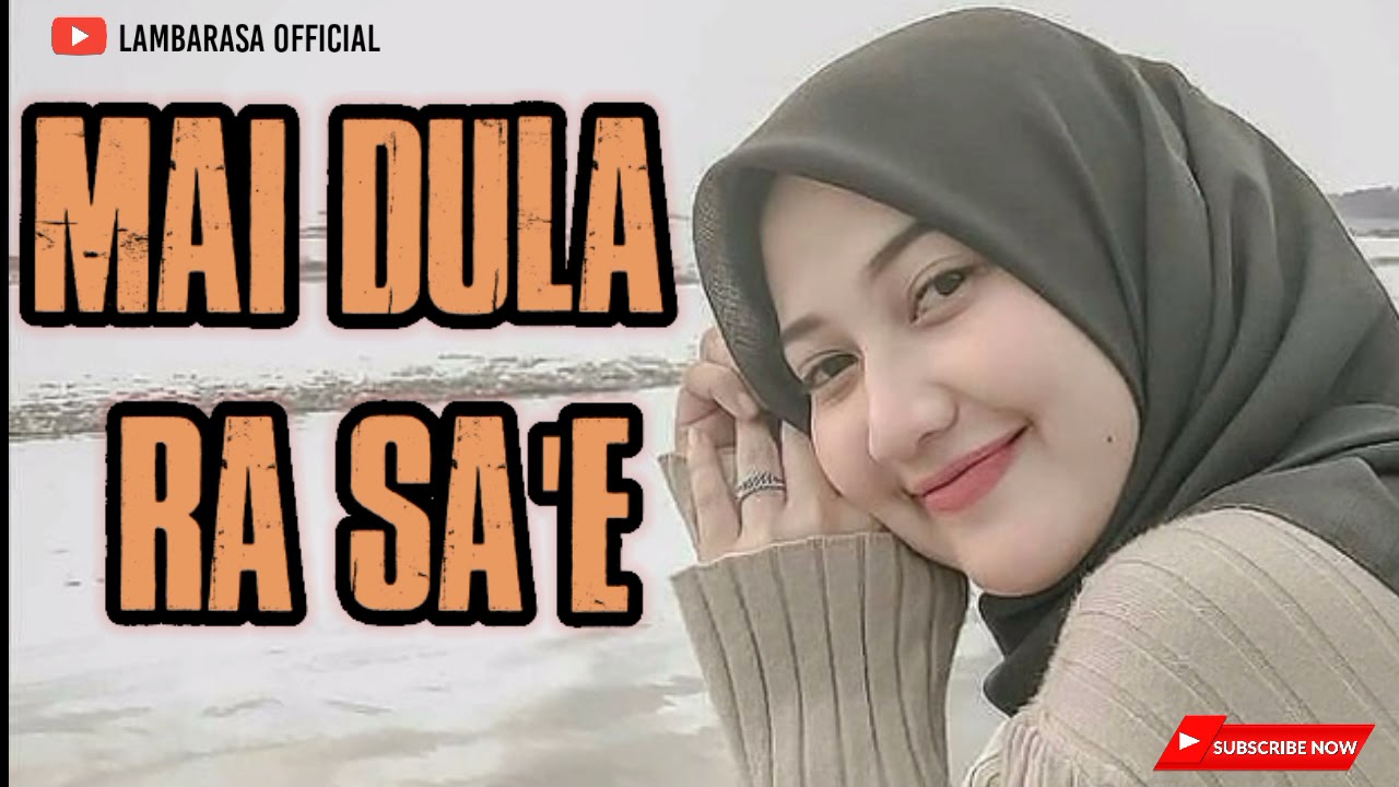 LAGU BIMA ~ MAI DULA RA SA'E