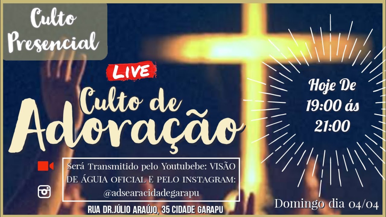 AD Seara Cidade Garapu -Cabo|Culto de Adoração|04-04-2021|Domingo