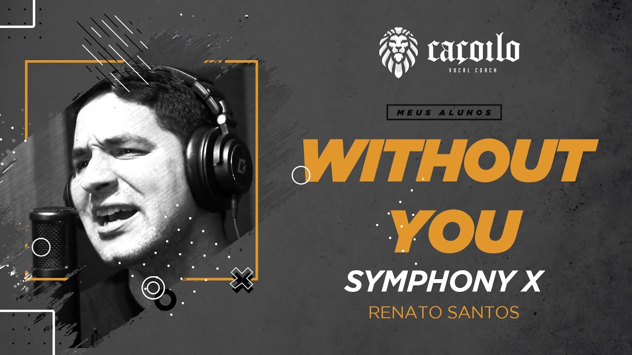 [MEUS ALUNOS / RENATO SANTOS] - Symphony X - Without You