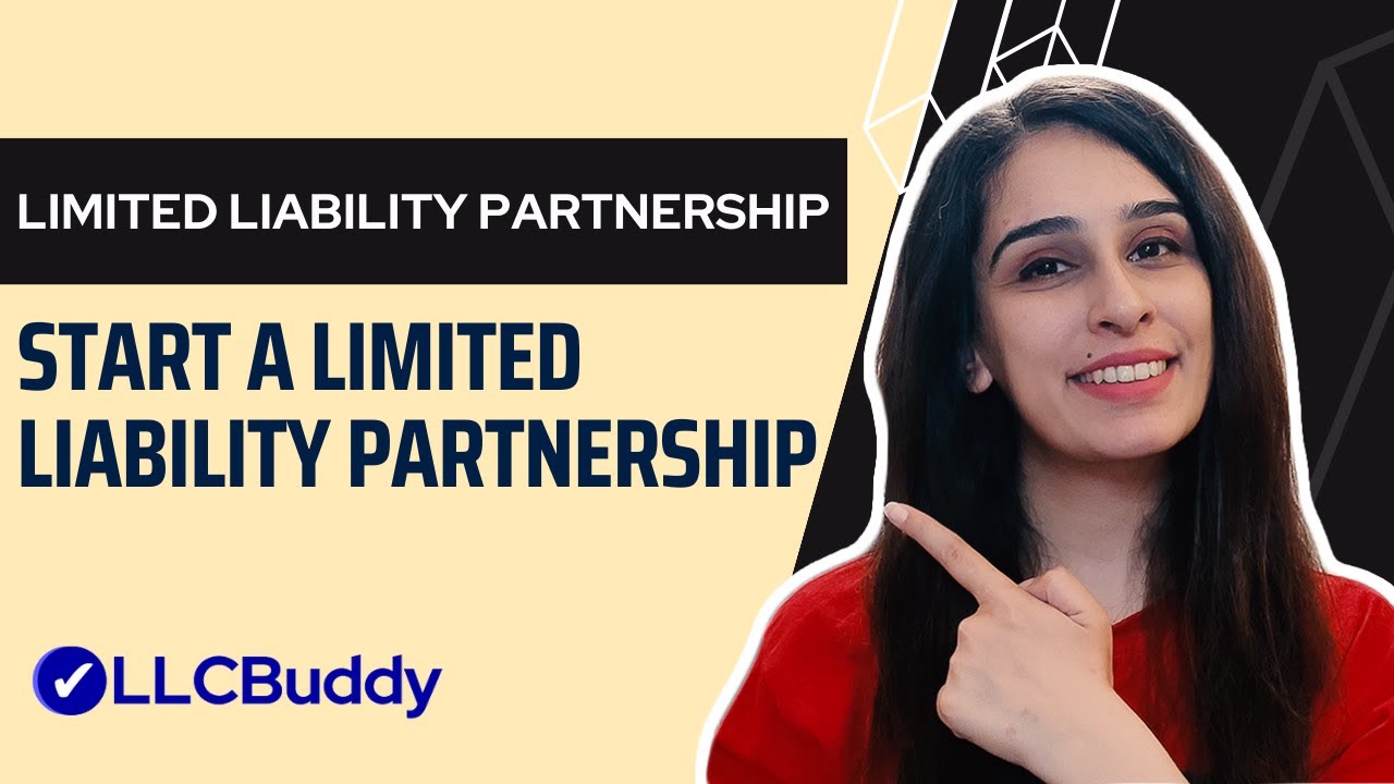 How to Start a Limited Liability Partnership (LLP) in 2026 - Step by Step Guide