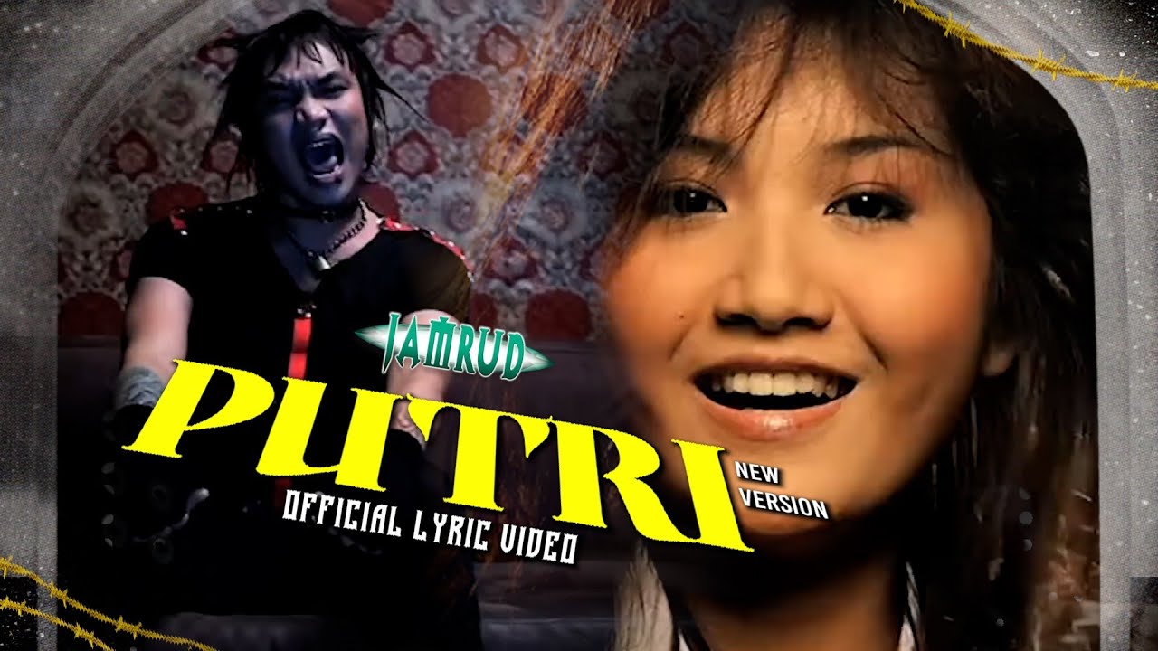 Jamrud - Putri (New Version) | Official Lyric Video