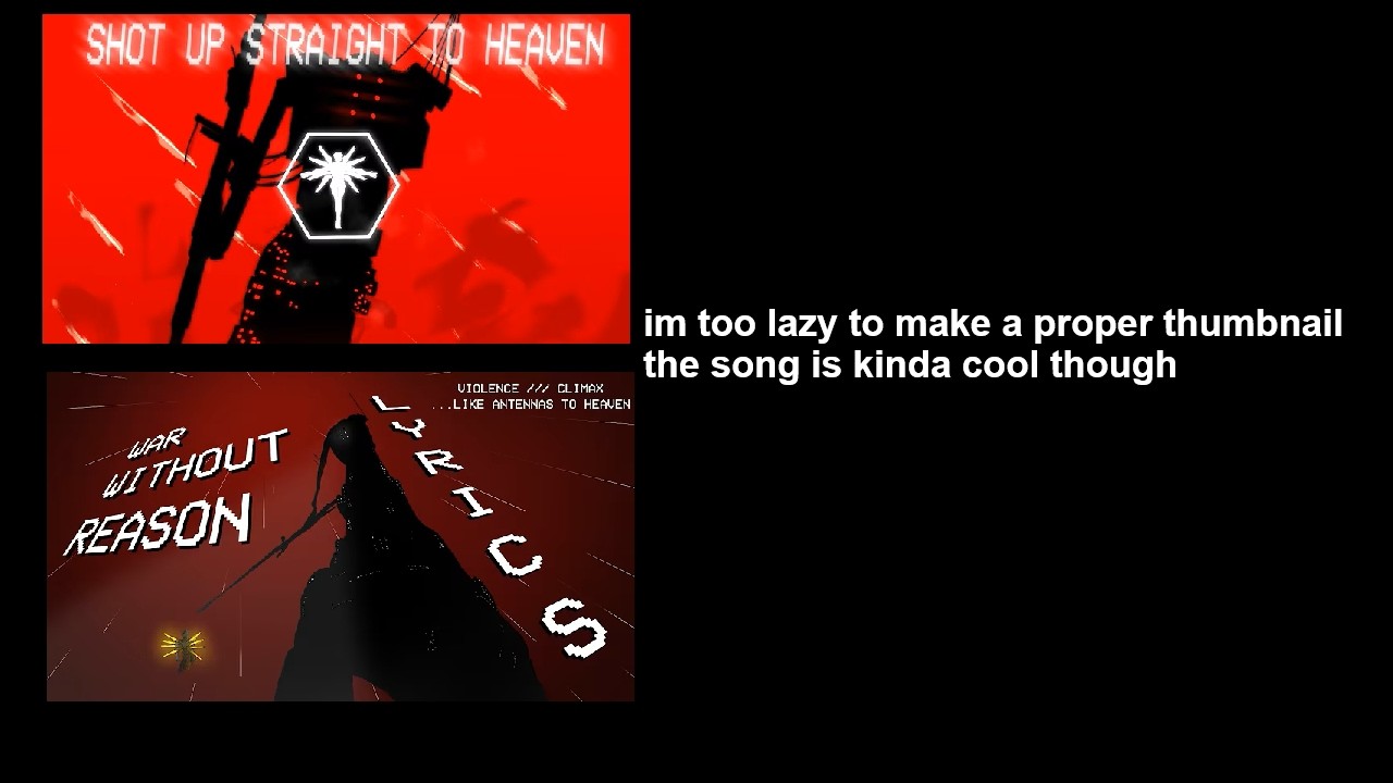 War Without Reason lyrical cover mashup