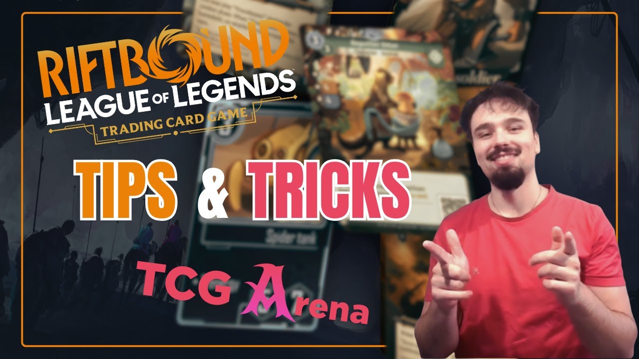 RIFTBOUND sur TCG ARENA : Astuces et raccourcis !