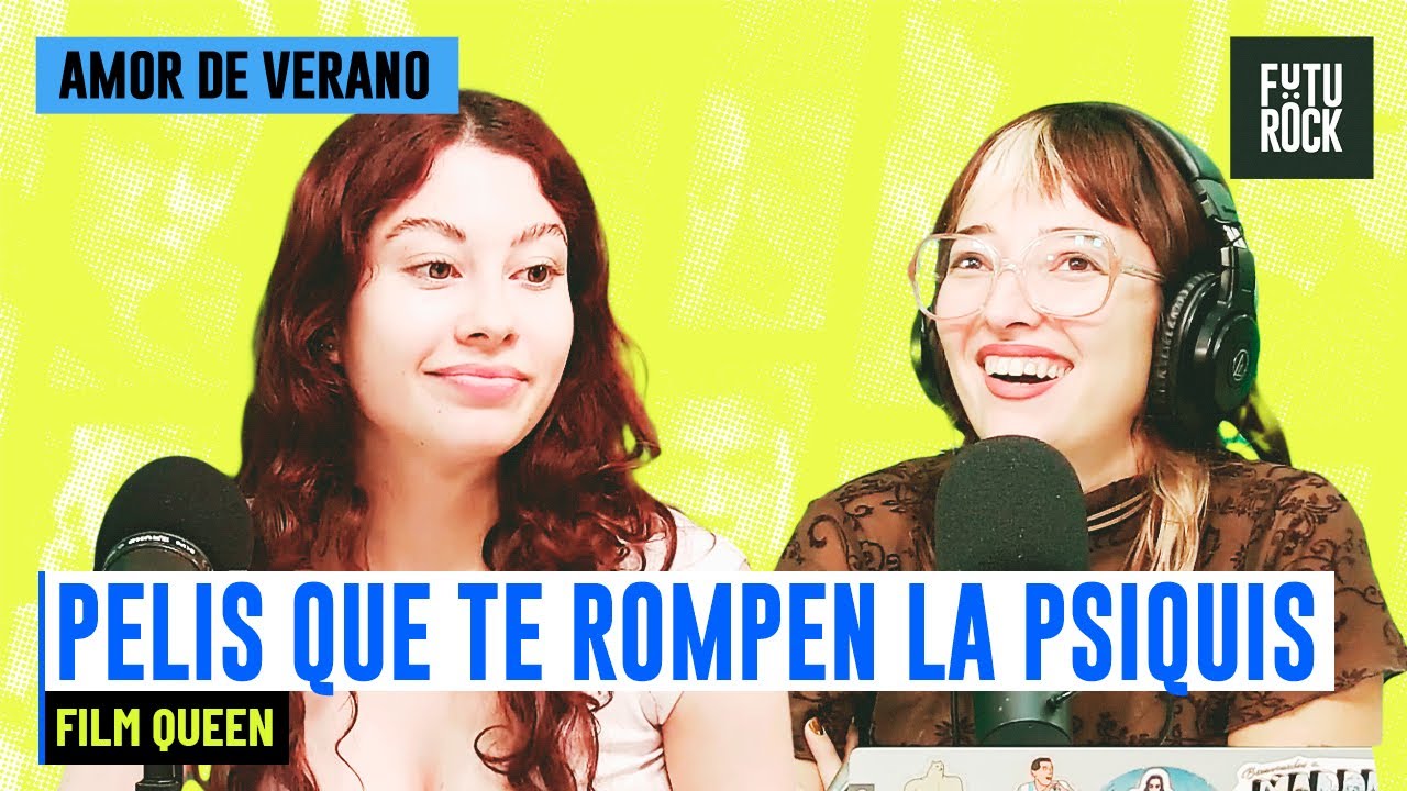 PELIS QUE TE ROMPEN LA PSIQUIS CON FILM QUEEN | AMOR DE VERANO con JOSE AMORE