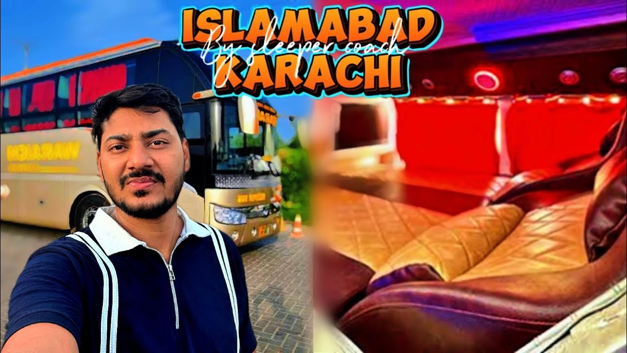 First time Waraich Sleeper Bus Experience 🚍  | Islamabad to Karachi | Last Day 😥