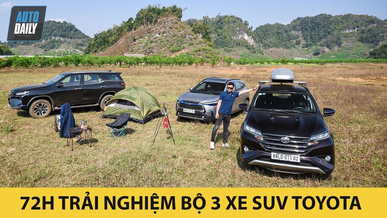72h trải nghiệm bộ 3 SUV của Toyota - Đi không phải nghĩ |Autodaily.vn|