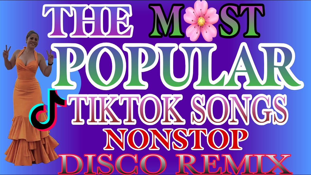 💫💥 THE MOST POPULAR TIKTOK SONGS II NONSTOP DISCO REMIX @bhelmarcosweblog956 