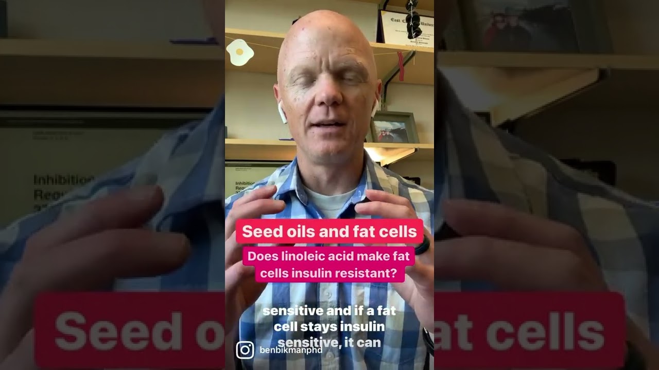 Seed oils and fat cells: linoleic acid makes fat cells insulin resistant.
