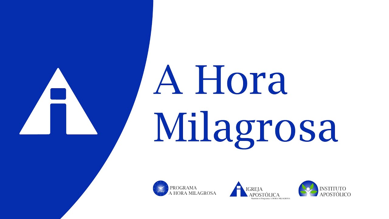 A Hora Milagrosa - 25/04/2024 - Sede - São Paulo