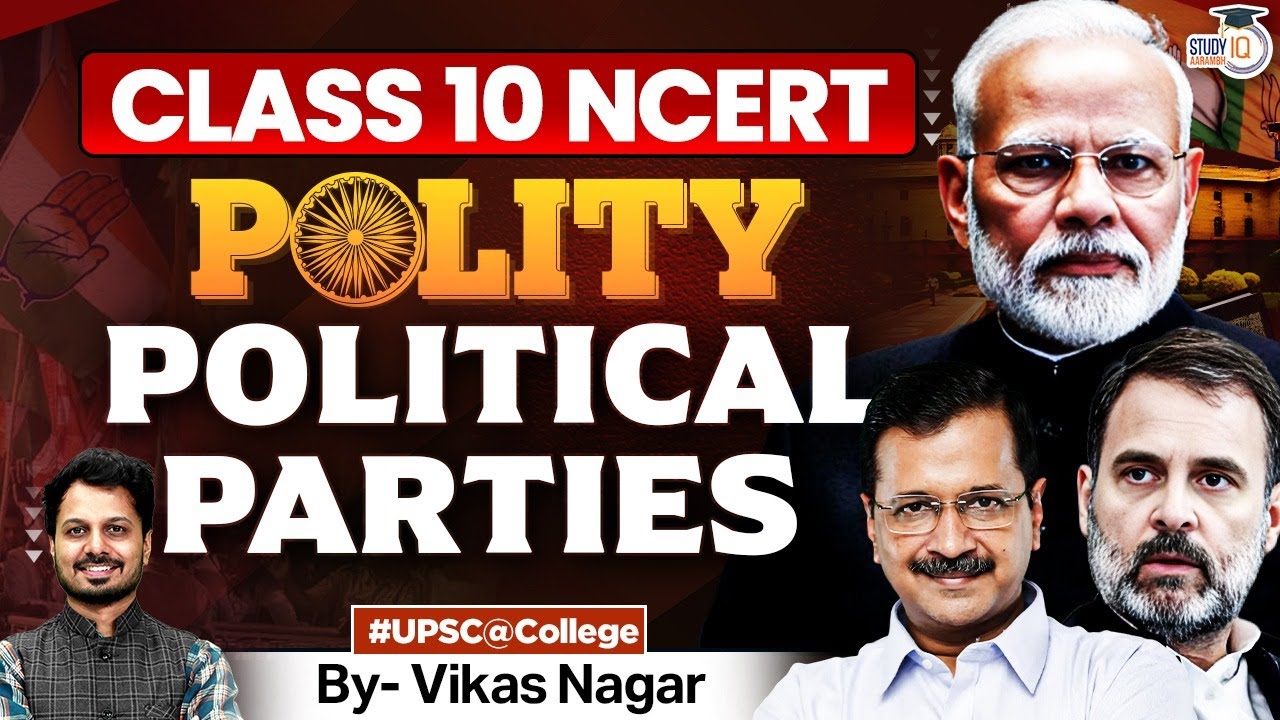 Political Parties Explained | Class 10 NCERT Polity Ch 4 | UPSC 2028 Foundation | Vikas Sir