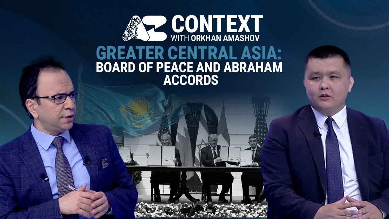 Context | Greater Central Asia: Board of Peace and Abraham Accords