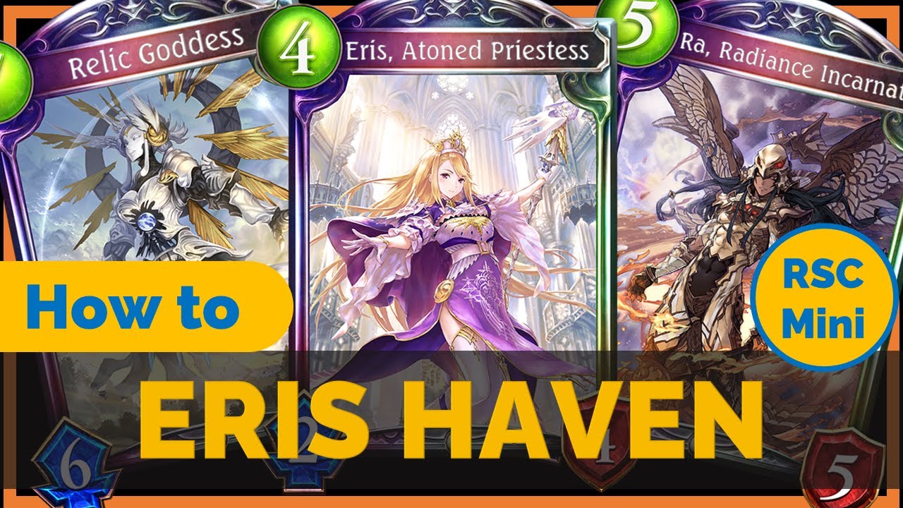 The New Aegis, Eris Havencraft | Shadowverse RSC Gameplay