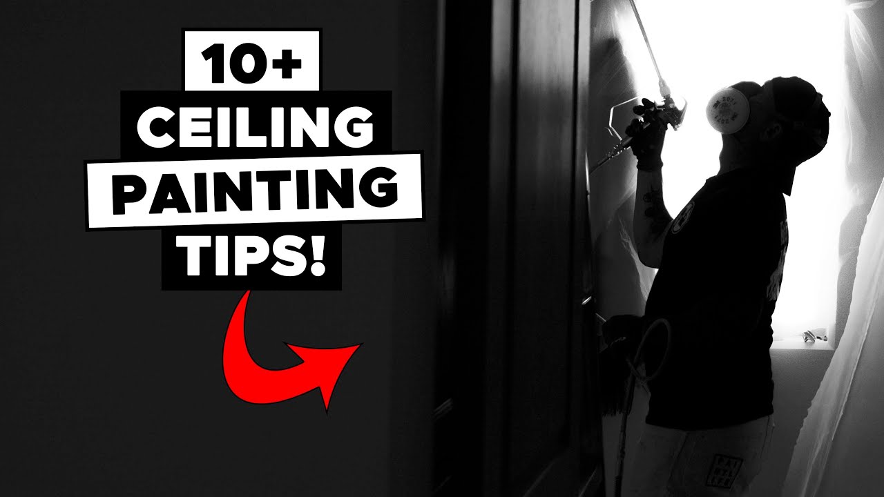 10+ Tips Spraying Ceilings. Painting a Ceiling FAST!