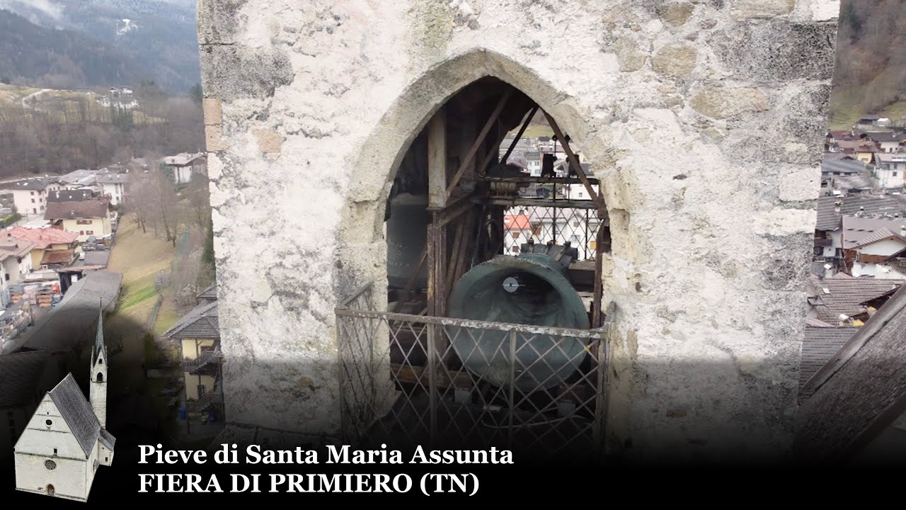 Suonata solenne - Campane della Pieve di S. Maria Assunta a Fiera di Primiero (TN)
