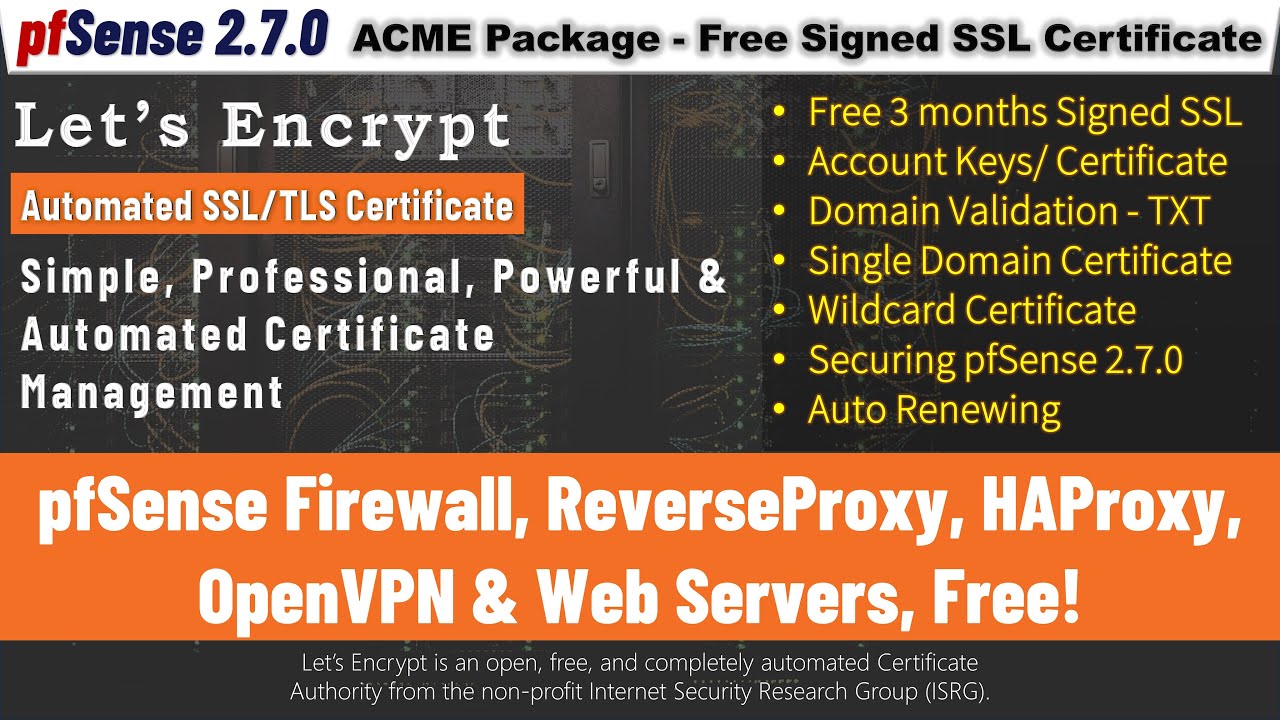 pfSense 2.7.2 - New 2024 - ACME Package & Let's Encrypt Free SSL Certificate