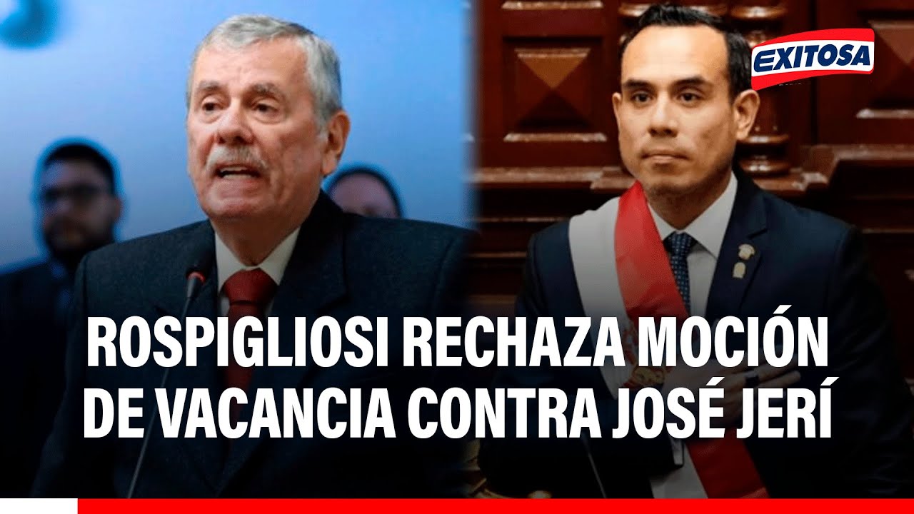 🔴🔵 Rospigliosi rechaza moción de vacancia contra José Jerí tras reuniones con empresario chino