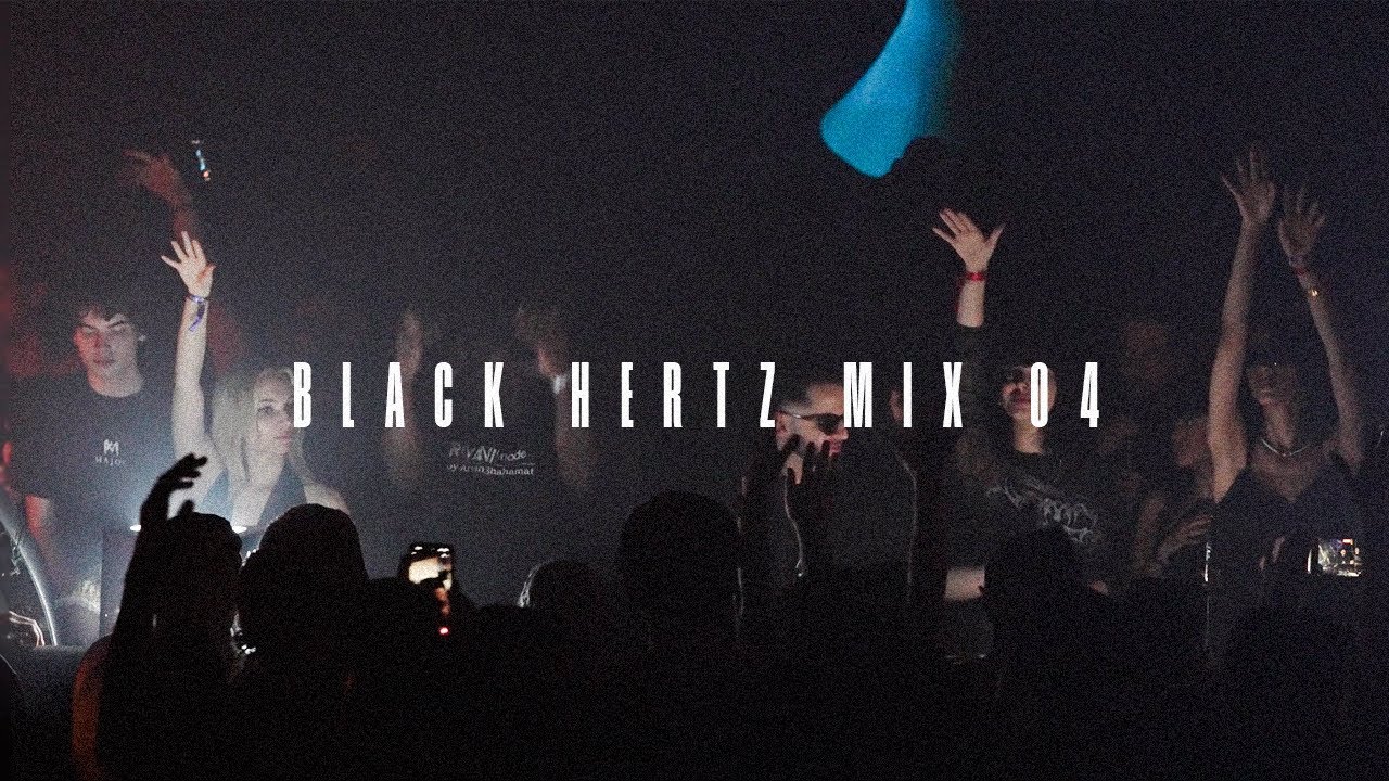 Black Hertz - DJ Mix 04