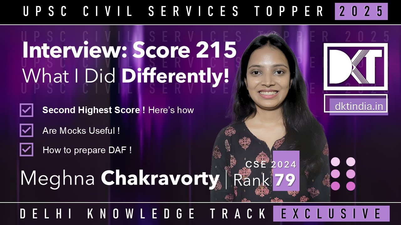 UPSC CSE | Top Scorer | How I Got 215 Interview Marks | By Meghna Chakravorty, Rank 79 CSE 2024