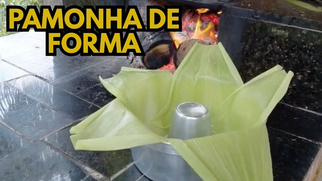 PAMONHA DE FORMA