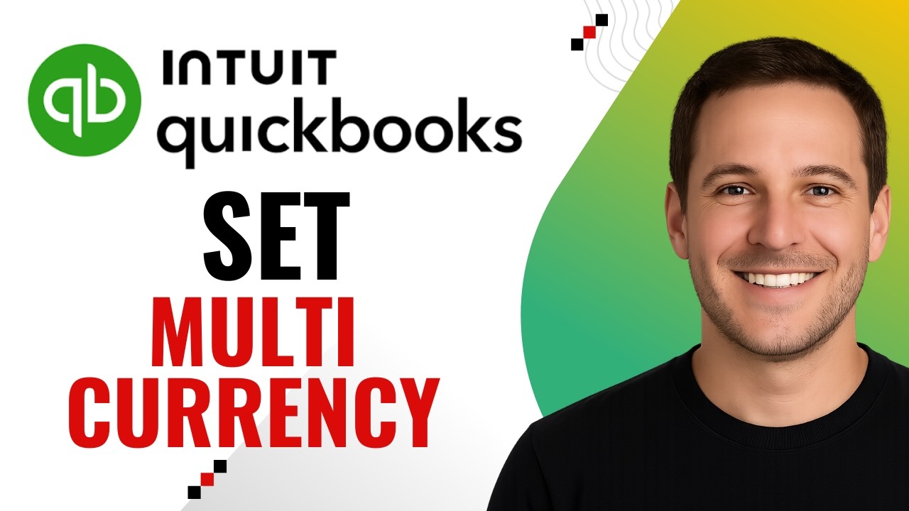 How to Set Up Multi Currency Transactions in QuickBooks Online