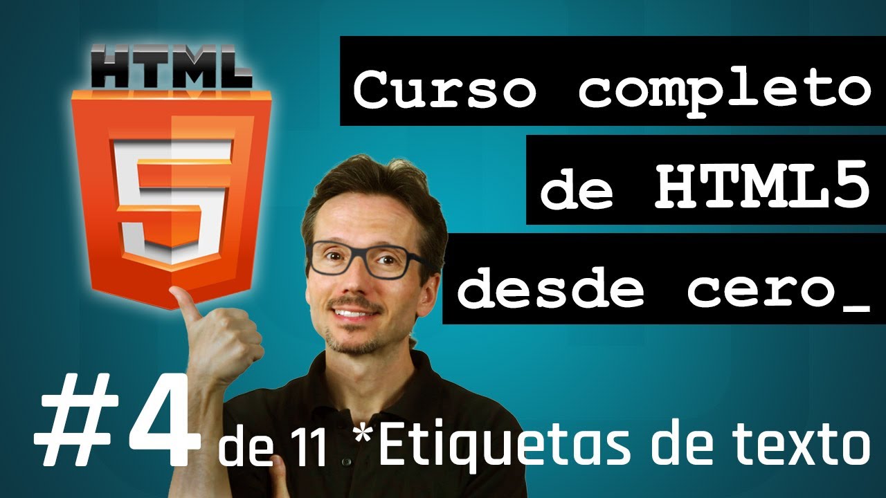 Etiquetas de texto en HTML | CURSO completo de HTML5 desde cero (4/11)