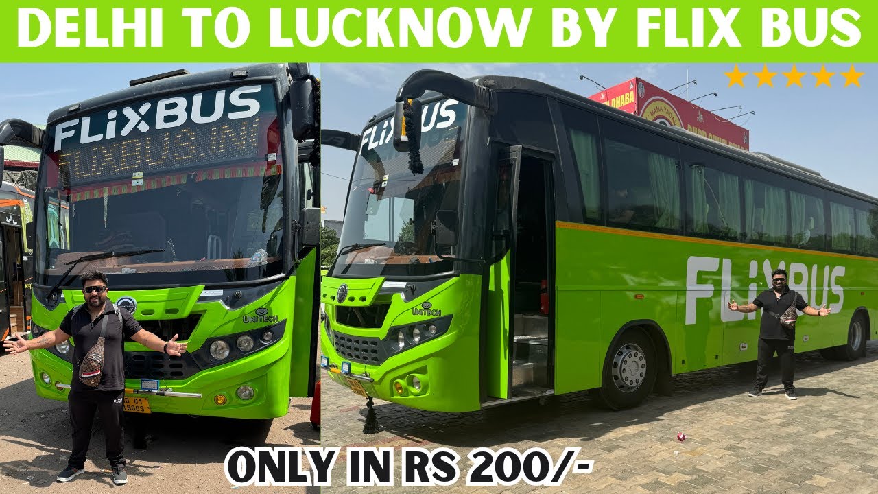 Delhi To Lucknow By Flix Bus | Sabse Sasti AC Volvo Bus | Delhi To Lucknow By Road | Flix bus