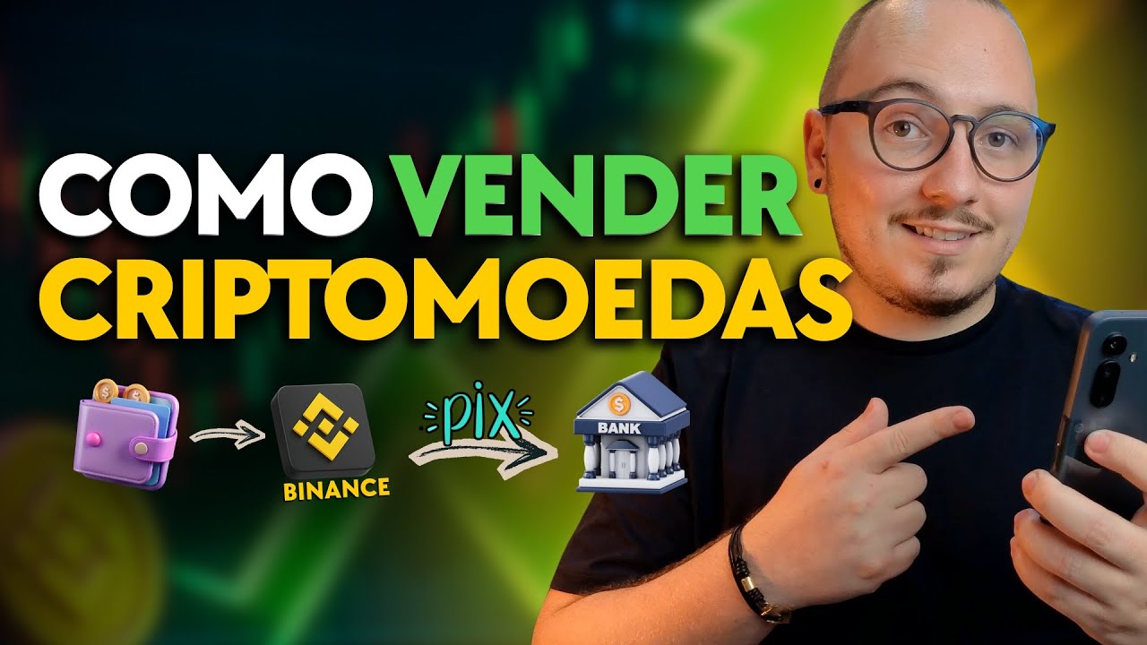 🛑 - Como VENDER suas CRIPTOMOEDAS e receber no PIX usando a BINANCE, Celular e PC (GUIA INICIANTES)