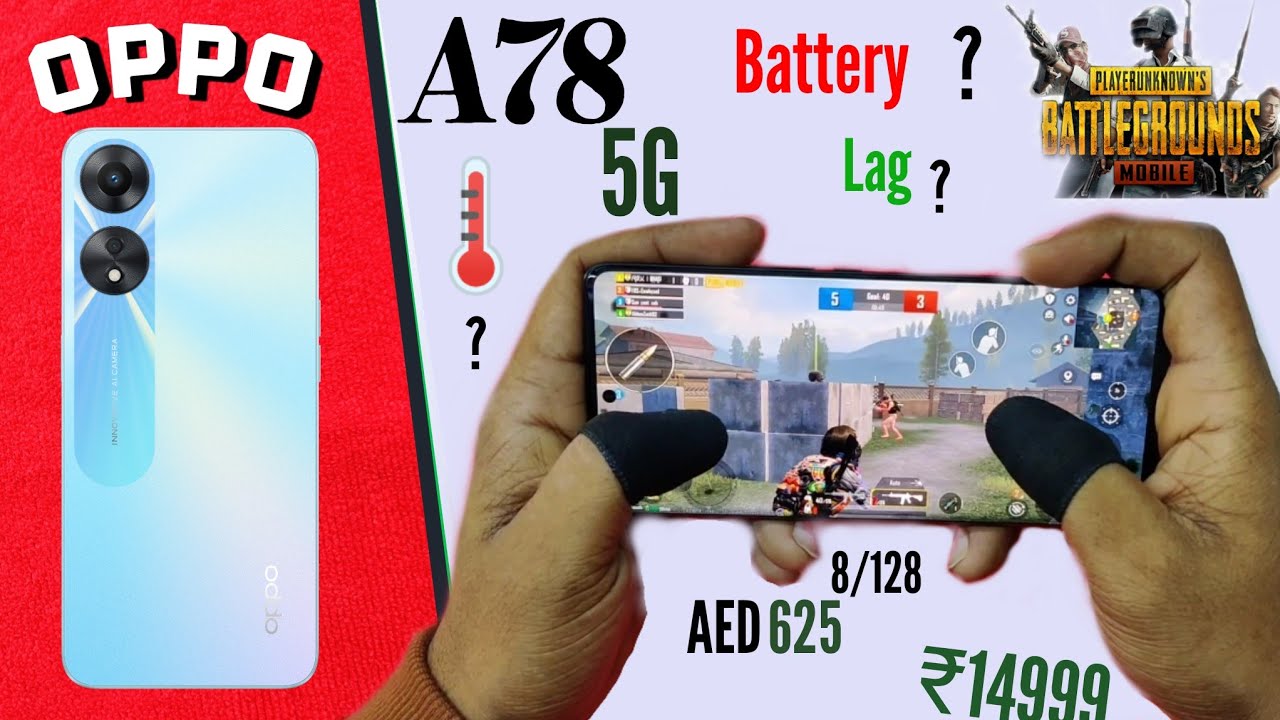Oppo A78 5G''BGMI/PUBG Gaming Test - Graphics test!!! Oppo A78 PUBG- Battery - Lag