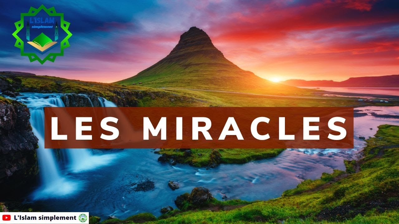 Les miracles des prophètes