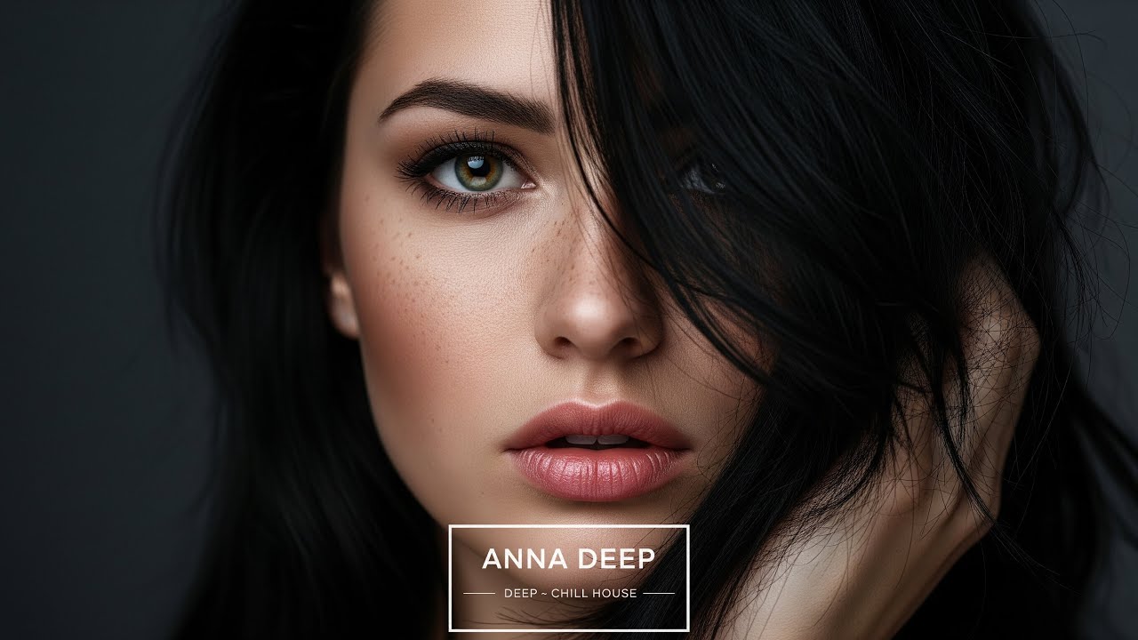 ANNA DEEP - Attraction