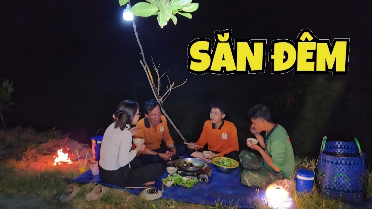 Săn Đ&ecirc;m_Nấu Bữa Cơm Ăn Giữa Khuya B&ecirc;n C&aacute;nh Đồng L&uacute;a Ch&iacute;n...| ONMT #Tập 245