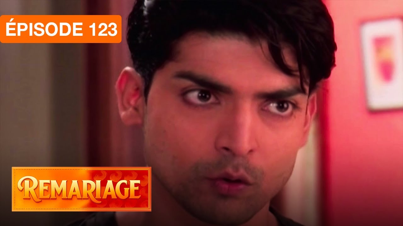Remariage (Punar Vivaah) – Épisode 123 – Série indienne doublée en français