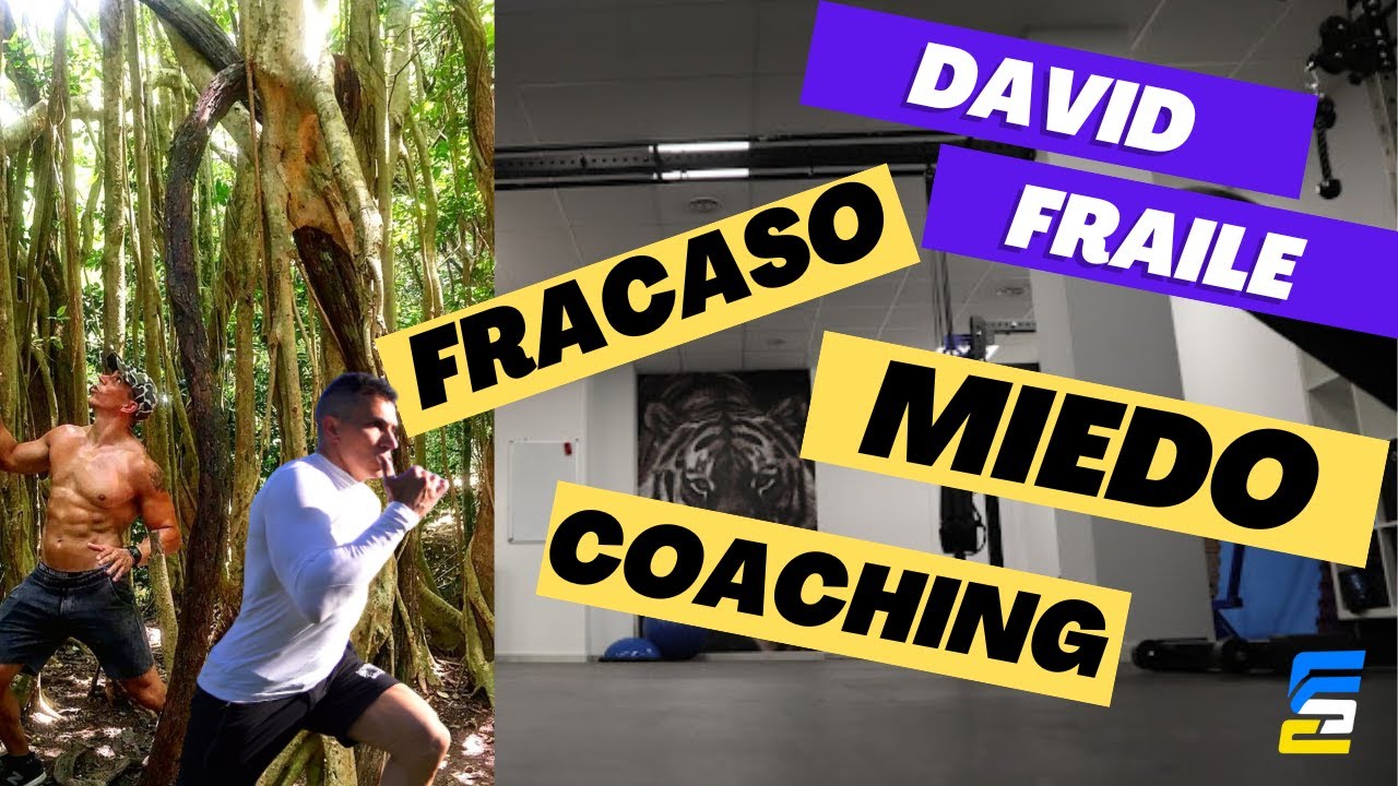el FRACASO / el COACHING est&aacute; PROSTITUIDO / el MIEDO / DAVID FRAILE - FutureCast