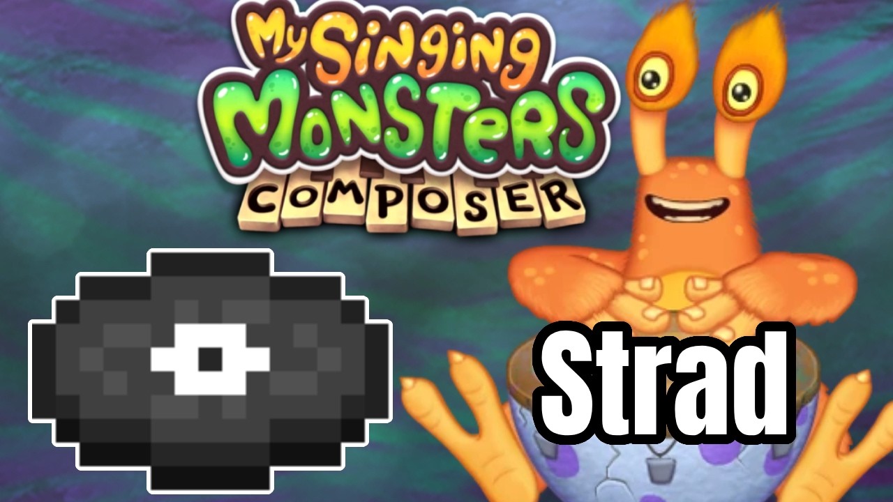 Strad but in my singing monsters