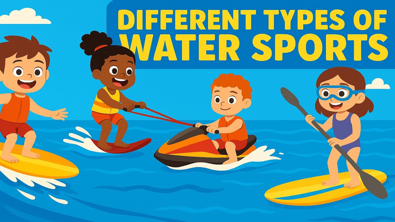 Different Types of Water Sports | Kids Video | Education | Vocabulary
