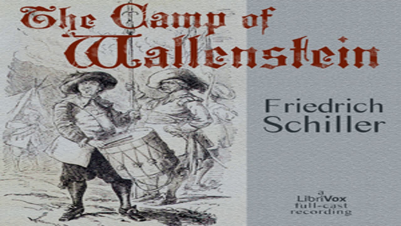The Camp of Wallenstein by Friedrich SCHILLER read by  | Full Audio Book