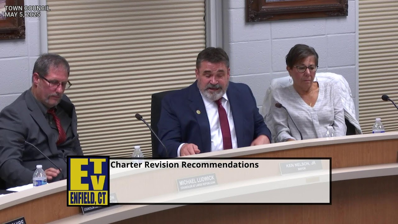 Enfield, CT - Town Council - May 5, 2025