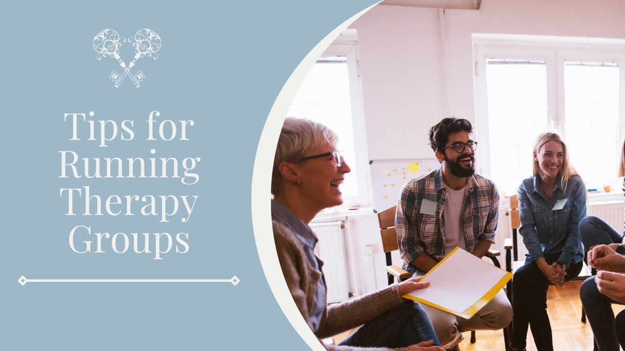 Tips for Running Therapy Groups